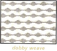 Dobby Weave
